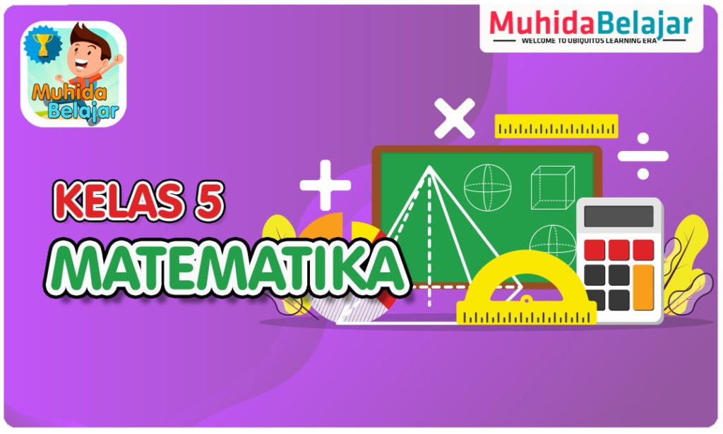 Matematika Kelas 5 – MuhidaBelajar